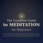 Complete Meditation Guide